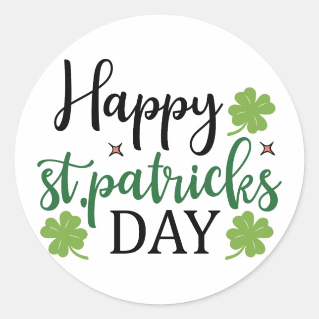 Happy  St Patrick’s Day Classic Round Sticker (Front)