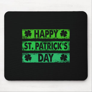 Happy St Patricks Day 2025 - Happy St Saint Patric Mouse Pad