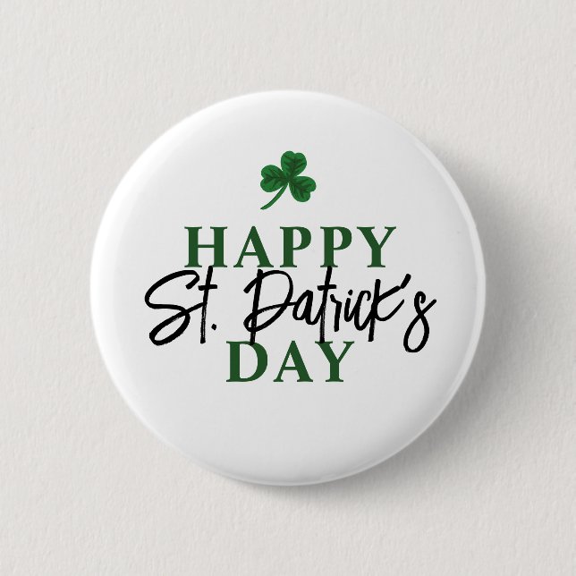 Happy St. Patrick's Day  6 Cm Round Badge (Front)