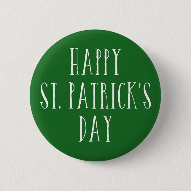 Happy St. Patrick's Day 6 Cm Round Badge (Front)