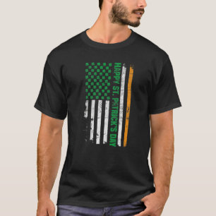 Happy St. Patrick's Day American Flag Irish Funny T-Shirt