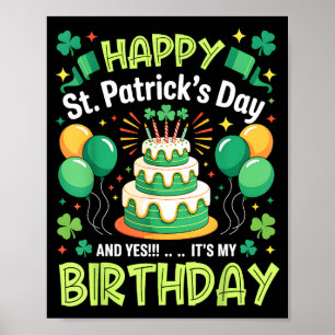 Happy st patricks day and birthday men women kids poster