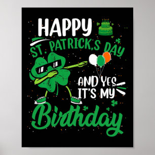 Happy St Patricks Day Birthday Party Shamrock Dab  Poster