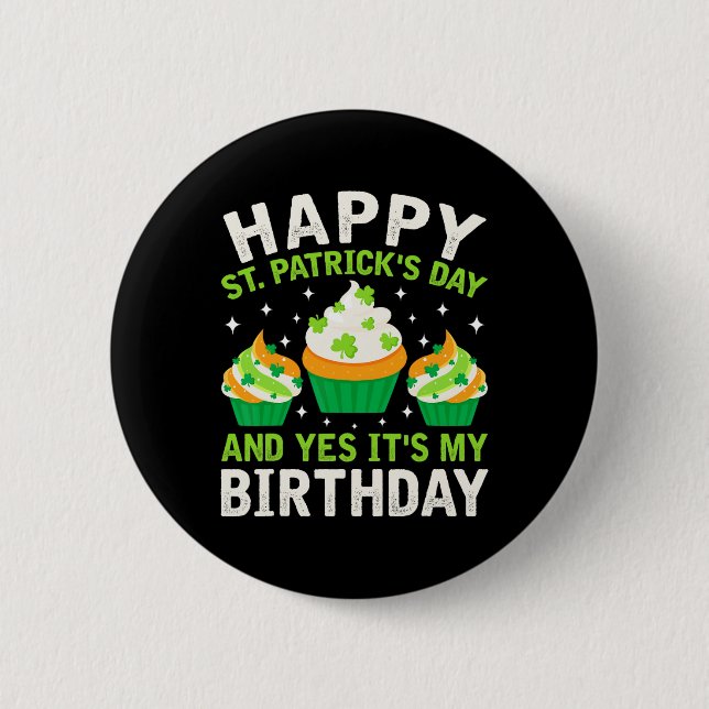 Happy St Patricks Day Birthday Saint Paddys Women  6 Cm Round Badge (Front)
