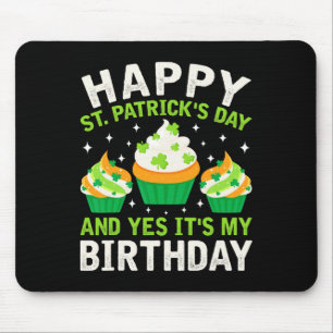 Happy St Patricks Day Birthday Saint Paddys Women Mouse Pad