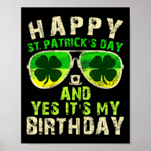 Happy St Patricks Day Birthday Saint Paddys Women Poster