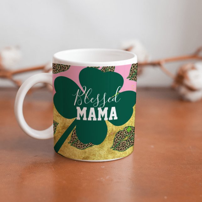 Happy St Patricks Day Blessed Mum Mama  Coffee Mug (Creator Uploaded)
