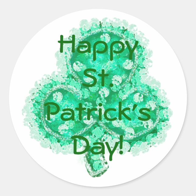 Happy St. Patrick's Day! Classic Round Sticker (Front)