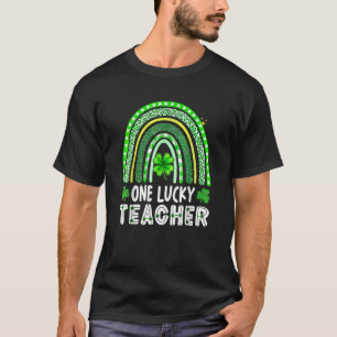 Happy St Patricks Day Cute One Lucky Teacher Rainb T-Shirt