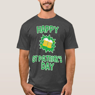 Happy St Patrick's Day  Drinking Beer Celebrate  T-Shirt