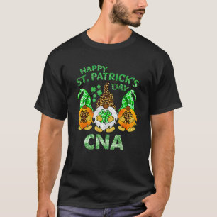 Happy St Patrick's Day Funny Gnomies Cna Nurse Sha T-Shirt