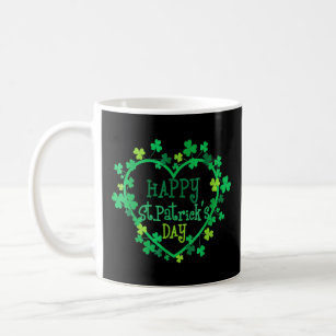 Happy St  Patrick's Day Funny Saint Patrick Irish  Coffee Mug