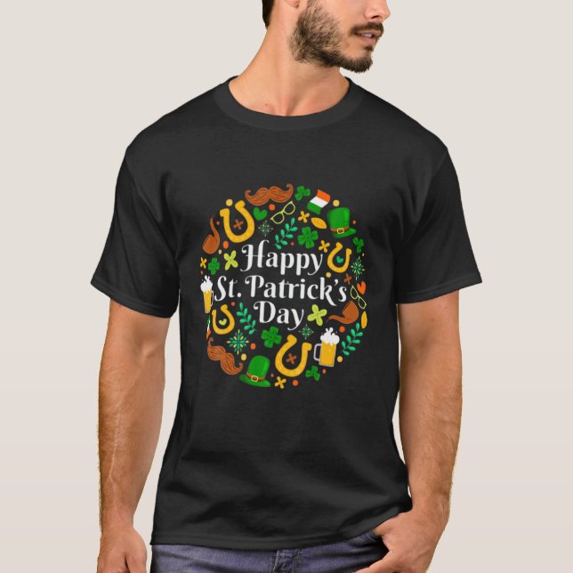 Happy St. Patrick's Day Funny Saint Patrick Irish T-Shirt (Front)