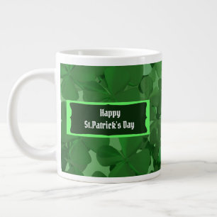 Happy St.Patrick's Day Giant Coffee Mug