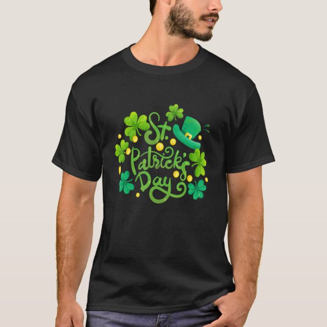 Happy St Patrick's Day Irish Leprechaun Hat Lucky  T-Shirt (Front)