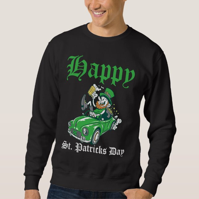 Happy St Patrick's Day Irish Shamrock C Sweatshirt (Front)