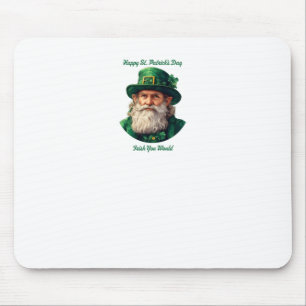 Happy St. Patrick's Day...irish You Would Sticker  Mouse Pad