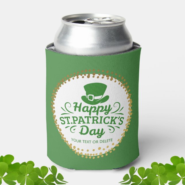 Happy St Patricks Day Leprechaun Hat Custom Text Can Cooler (Creator Uploaded)
