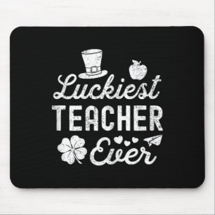 Happy St Patricks Day Luckiest Teacher Ever Lucky Mouse Pad
