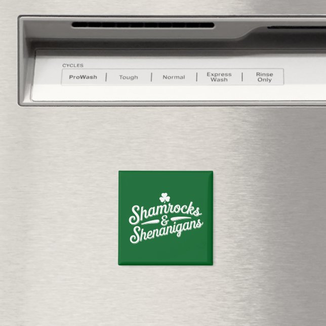 Happy St Patricks Day Lucky Shamrock&Shenanigans Magnet (In Situ (Dishwasher))