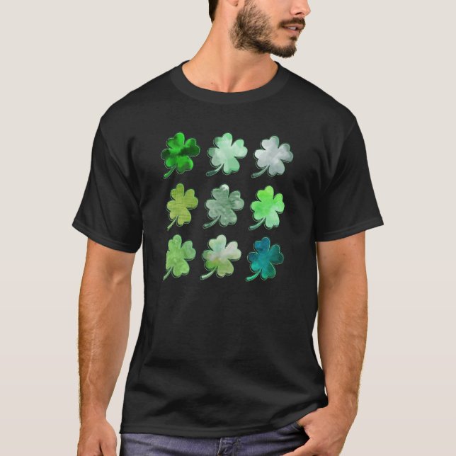 Happy St Patricks Day Lucky Shamrocks Four Leaf Cl T-Shirt (Front)