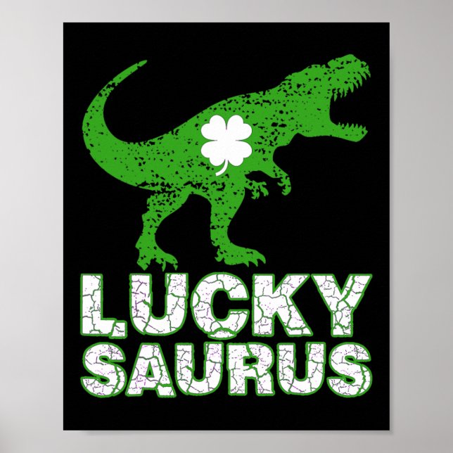 Happy St Patricks Day Luckysaurus Dinosaur Shamroc Poster (Front)