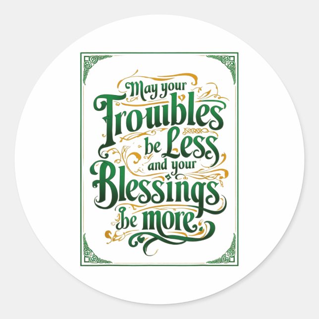 Happy St. Patrick's Day Motivational Quote Apparel Classic Round Sticker (Front)