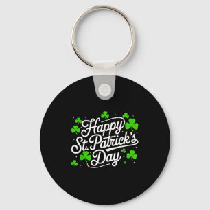 Happy st patricks day shamrock irish funny men key ring