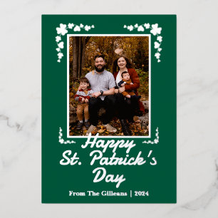 Happy St patricks day Shamrocks Family 1 Photo Foil Holiday Card