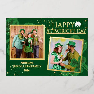 Happy St patricks day Shamrocks family photo Foil Holiday Card