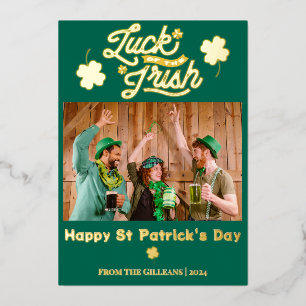 Happy St patricks day Shamrocks family photo Foil Holiday Card