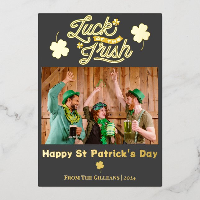 Happy St patricks day Shamrocks family photo Foil Holiday Card (Front)