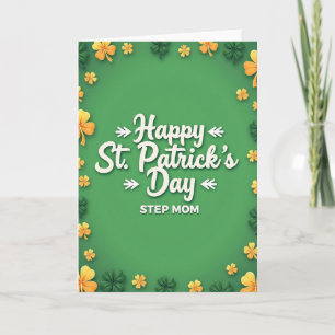 Happy St Patricks Day Step Mom Card