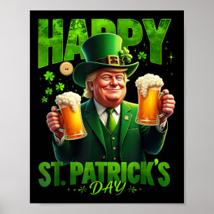 Happy St. Patricks Day Trump Shamrock Saint Poster