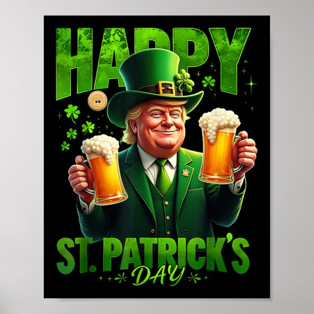 Happy St. Patricks Day Trump Shamrock Saint Poster (Front)
