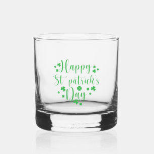 Happy St Patrick's Day Whiskey Glass