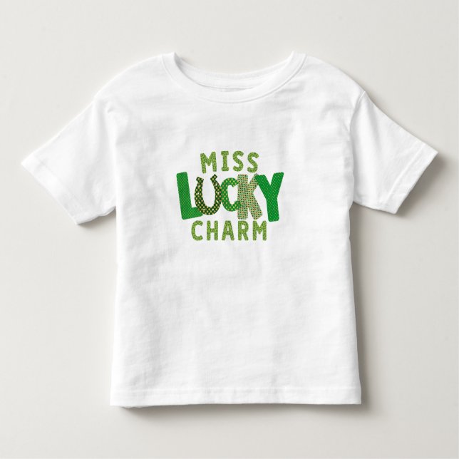 Happy St. Patrick's Miss Lucky Charm Toddler T-Shirt (Front)