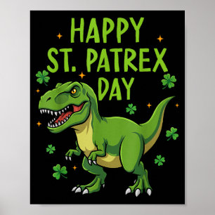 Happy st patricks pa trex day dino boys kids poster