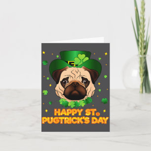 Happy St Patricks Pugtricks Day Irish Pug Leprecha Card