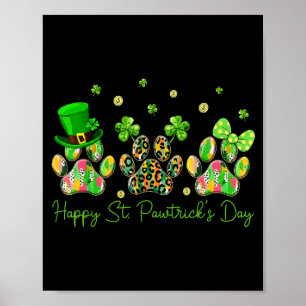 Happy st pawtrick's day dog paw shamrock st poster