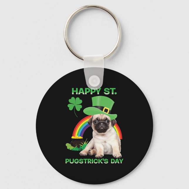 Happy St Pugstrick's Day Funny Pug Lover Presents Key Ring (Front)