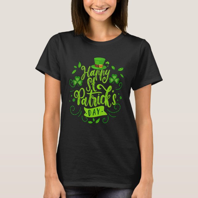 Happy St Saint Patrick's Day Funny Saint Patrick I T-Shirt (Front)