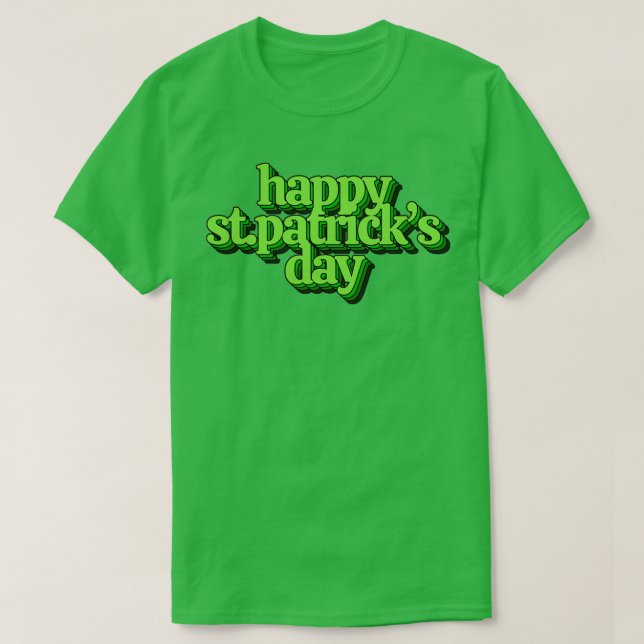 Happy St T-Shirt (Design Front)