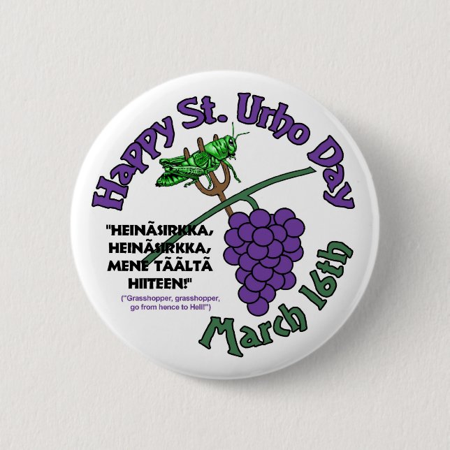 Happy St. Urho Day 6 Cm Round Badge (Front)