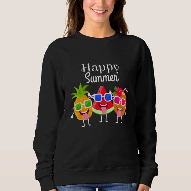 Happy Summer Cute Fruits - Pineapple Watermelon Co Sweatshirt (Front)