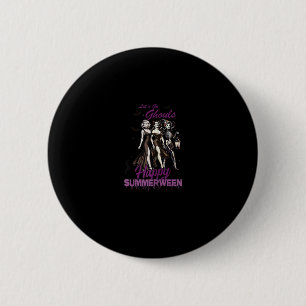 Happy Summerween Ghoul Girl Squad 6 Cm Round Badge