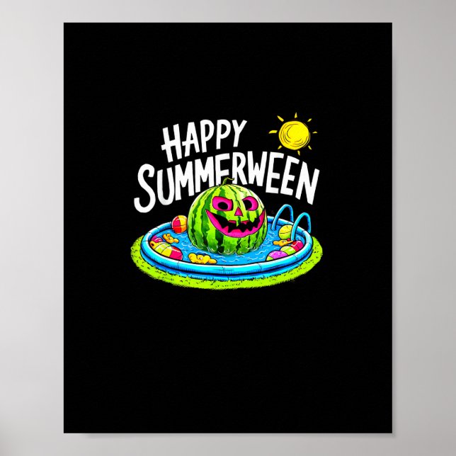Happy Summerween Summer Watermelon Jack-O-Lantern  Poster (Front)