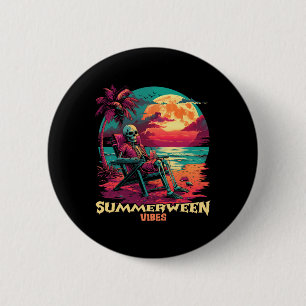 Happy Summerween Vibes Summer Halloween Holiday Sk 6 Cm Round Badge