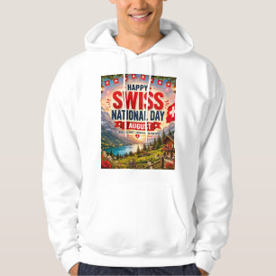 Happy Swiss National Day Hoodie