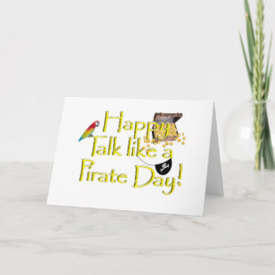 Happy Talk Like A Pirate Day! Card